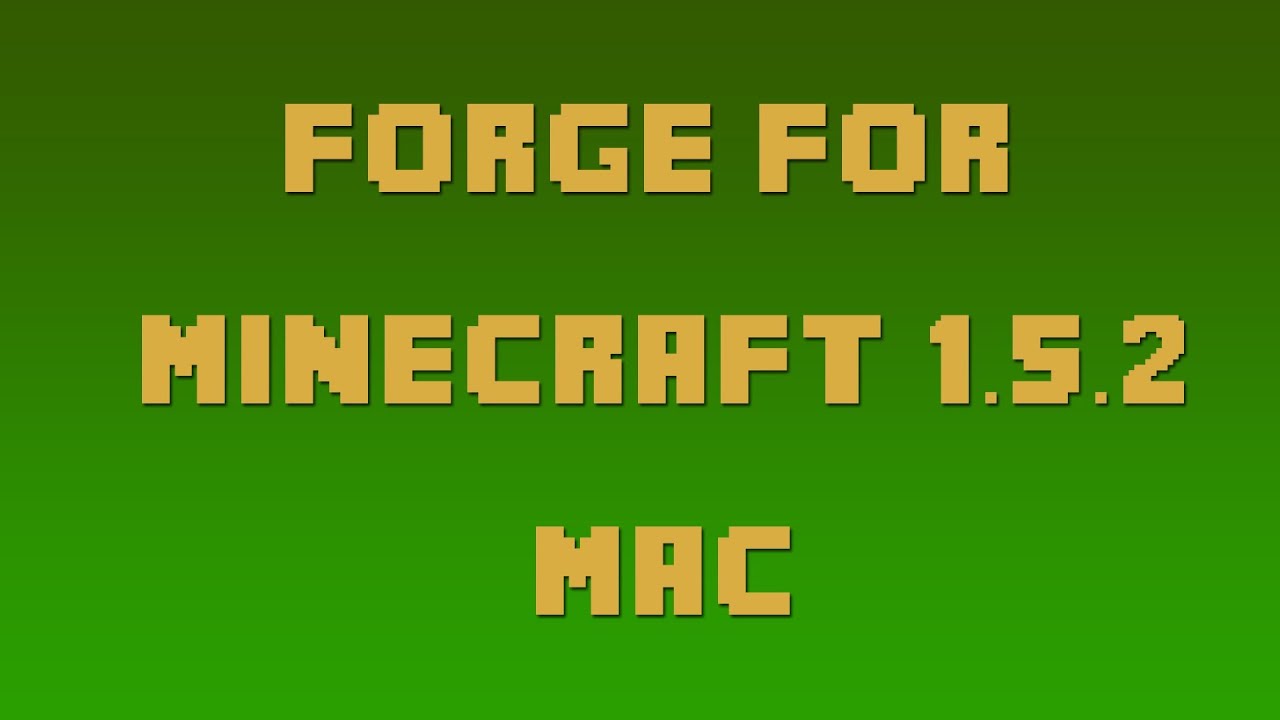 minecraft 1.5.2 download for mac